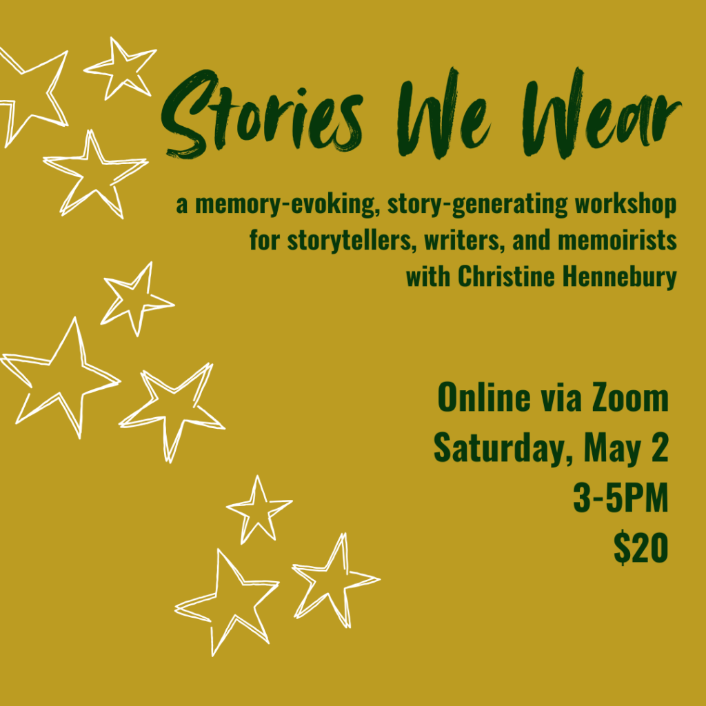 a promotional image for the workshop 'Stories We Wear'